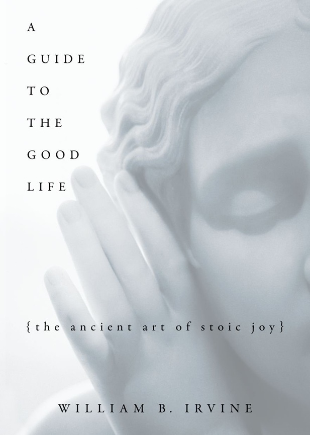A Guide To The Good Life