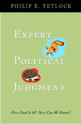 Expert Political Judgment