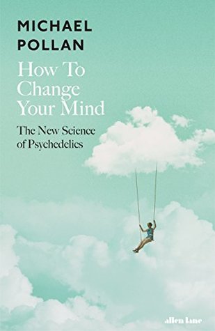 How To Change Your Mind