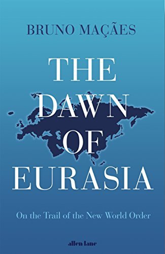 The Dawn Of Eurasia