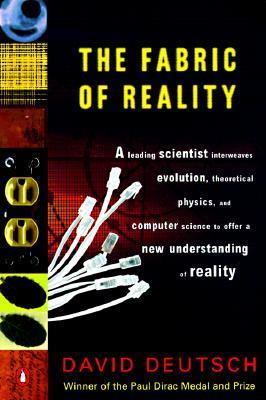 The Fabric Of Reality