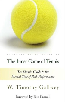 The Inner Game Of Tennis