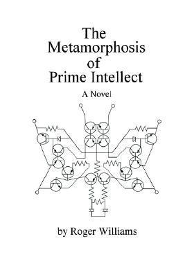 The Metamorphosis Of Prime Intellect