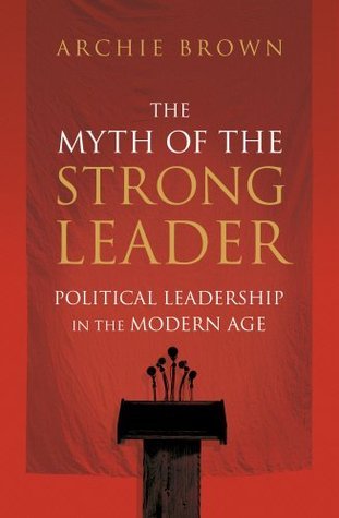 The Myth Of The Strong Leader