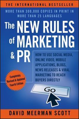 The New Rules Of Marketing And Pr