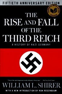 The Rise And Fall Of The Third Reich